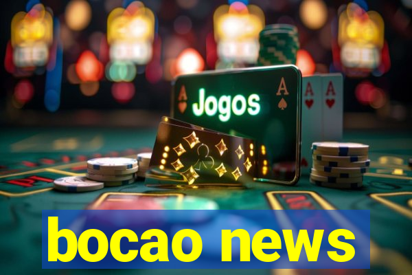 bocao news